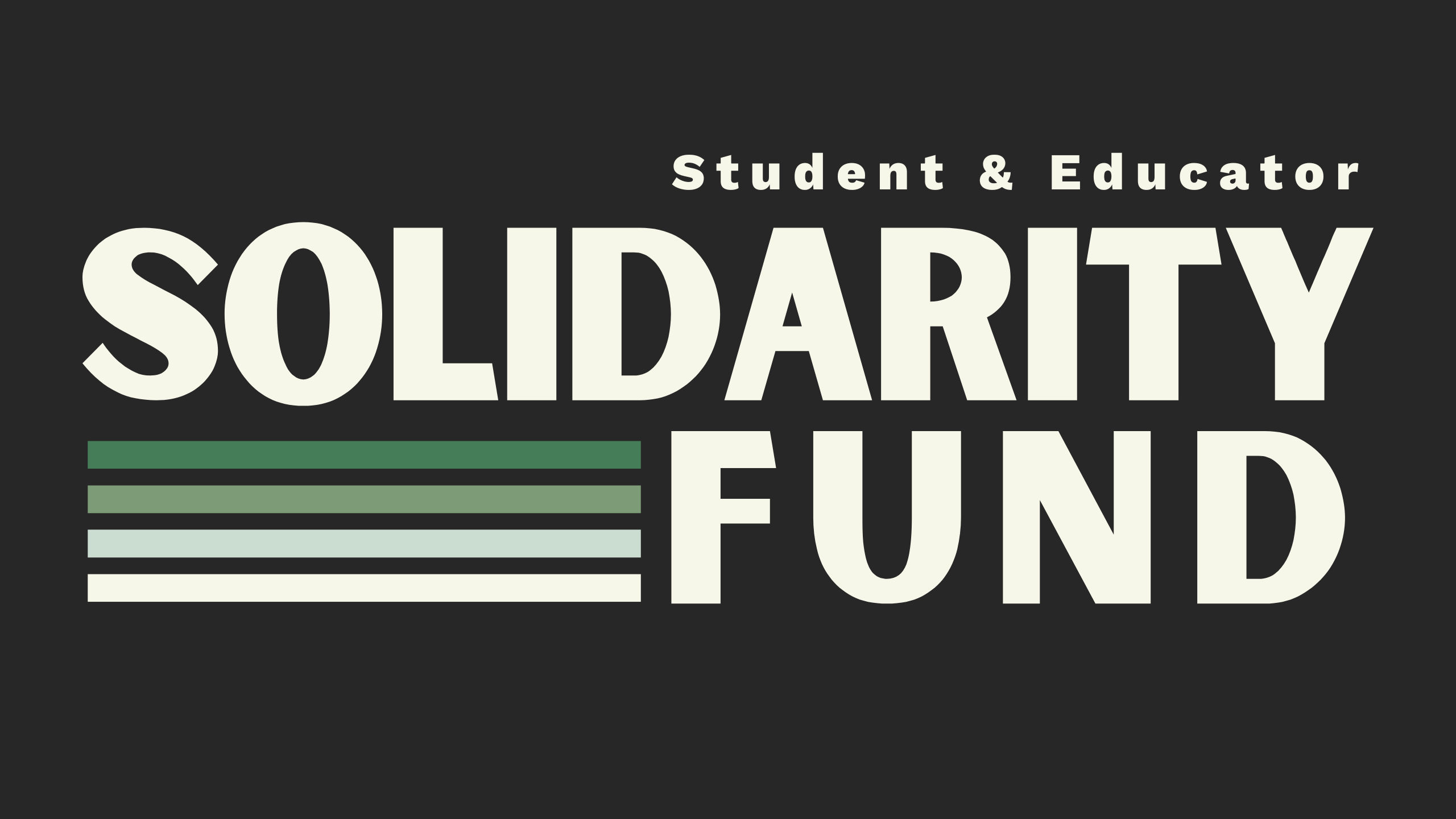 Student and educator solidarity fund